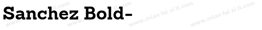 Sanchez Bold字体转换